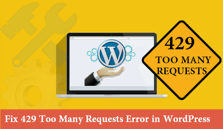 How to fix WordPress 429 Too Many Requests Error?